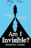 Am I Invisible? (eBook, ePUB)