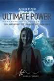 Access YOUR Ultimate Power (eBook, ePUB)