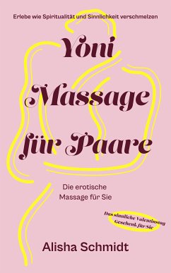 Yoni Massage für Paare (eBook, ePUB)