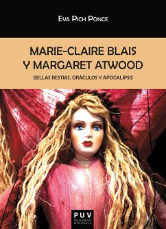 Marie-Claire Blais y Margaret Atwood (eBook, ePUB) - Pich Ponce, Eva