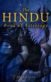 The Hindu Book of Astrology (eBook, ePUB)