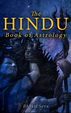 The Hindu Book of Astrology (eBook, ePUB)