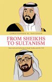 From Sheikhs to Sultanism (eBook, ePUB) From Sheikhs to Sultanism (eBook, ePUB)