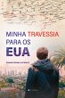 Minha Travessia para os EUA (eBook,... - Bild 1