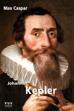 Johannes Kepler (eBook, ePUB) - Caspar, Max