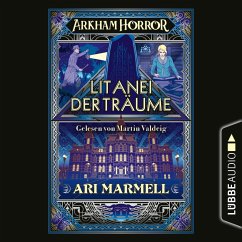 Arkham Horror - Litanei der Träume (MP3-Download) - Marmell, Ari