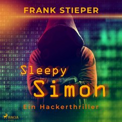 Sleepy Simon - Ein Hackerthriller (MP3-Download) - Stieper, Frank
