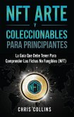 NFT Arte y Coleccionables (eBook, ePUB)