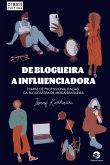 De Blogueira a Influenciadora (eBook, ePUB)