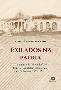 Exilados na pátria (eBook, ePUB) - Assis, Elizeu Antônio de