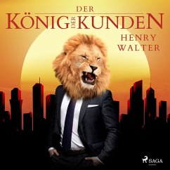 Der König der Kunden (MP3-Download) - Walter, Henry
