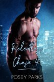 Relentless Chase 4 (eBook, ePUB)