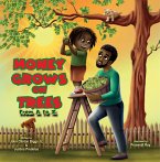 Money Grows On Trees (Just the Bigg Little Life of Troy) (eBook, ePUB)