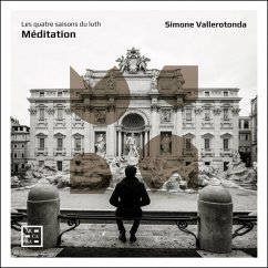 Méditation-Les Quatre Saisons Du Luth - Vallerotonda,Simone