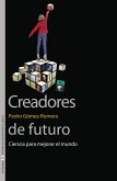 Creadores de futuro (eBook, ePUB)