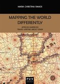 Mapping the World Differently (eBook, ePUB)