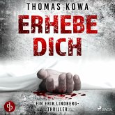 Erhebe dich: Thriller (Kommissar Erik Lindberg-Reihe 3) (MP3-Download)