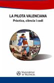 La pilota valenciana (eBook, ePUB)