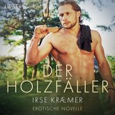 Der Holzfäller - Erotische Novelle (MP3-Download)