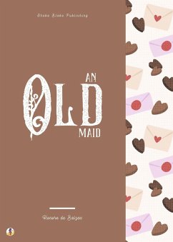 An Old Maid (eBook, ePUB) - de Balzac, Honoré; Blake, Sheba