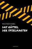 Das Rätsel der Spielkarten (eBook, ePUB)