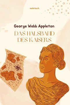 Das Halsband des Kaisers (eBook, ePUB) - Appleton, George Webb