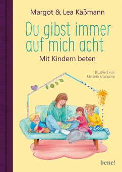Du gibst immer auf mich acht - Gebete für Kinder ab 4 Jahren (Mängelexemplar) - Käßmann, Lea;Käßmann, Margot