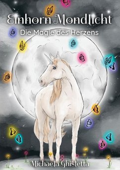 Einhorn Mondlicht - Ghisletta, Michaela