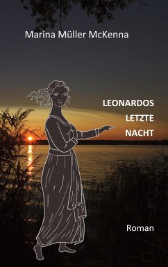 Leonardos letzte Nacht - Müller McKenna, Marina