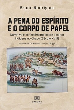 A pena do espírito e o corpo de papel (eBook, ePUB) - Rodrigues, Bruno