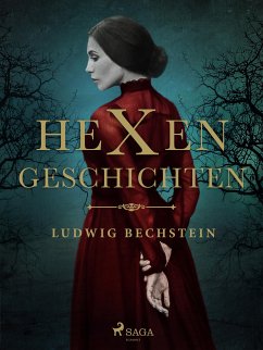 Hexengeschichten (eBook, ePUB) - Bechstein, Ludwig