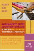 Alinhamento entre a estrutura curricular de cursos de Ciências Contábeis tocantinenses e a proposta CFC (eBook, ePUB)