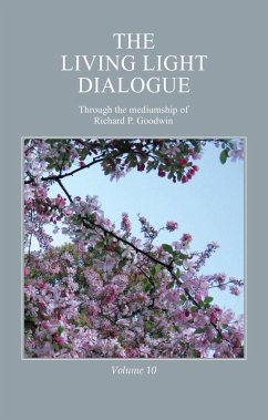 Cover The Living Light Dialogue Volume 10 (eBook, ePUB)