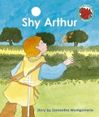 Shy Arthur (eBook, ePUB) Shy Arthur (eBook, ePUB)