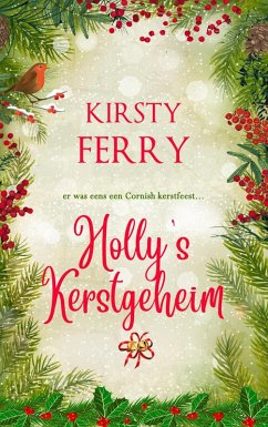 Holly's kerstgeheim (Pencradoc-serie, #3) (eBook, ePUB) - Ferry, Kirsty