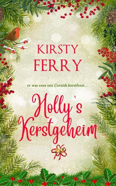 Holly's kerstgeheim (Pencradoc-serie, #3) (eBook, ePUB)
