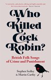 Who Killed Cock Robin? (eBook, ePUB)