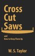 Cross Cut Saws and How to Keep Them Up... - Bild 1