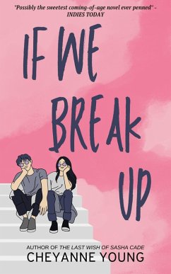 If We Break Up (eBook, ePUB) - Young, Cheyanne