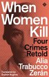 When Women Kill (eBook, ePUB) - Bild 1
