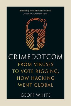 Crime Dot Com (eBook, ePUB) - Geoff White, White