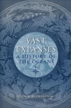 Vast Expanses (eBook, ePUB) - Helen M. Rozwadowski, Rozwadowski