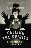 Calling the Spirits (eBook, ePUB)