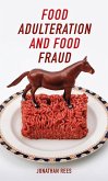 Food Adulteration and Food Fraud (eBook, ePUB)