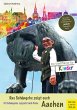 Das Schängche zeigt euch Aachen... - Bild 1