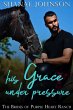 His Grace Under Pressure (The Brides of... - Bild 1