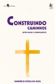 Construindo caminhos (eBook, ePUB) Construindo caminhos (eBook, ePUB)