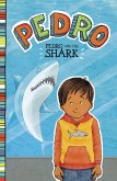 Pedro and the Shark (eBook, ePUB)