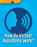 How Do Virtual Assistants Work? (eBook, ePUB) How Do Virtual Assistants Work? (eBook, ePUB)