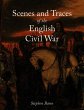 Scenes and Traces of the English Civil... - Bild 1